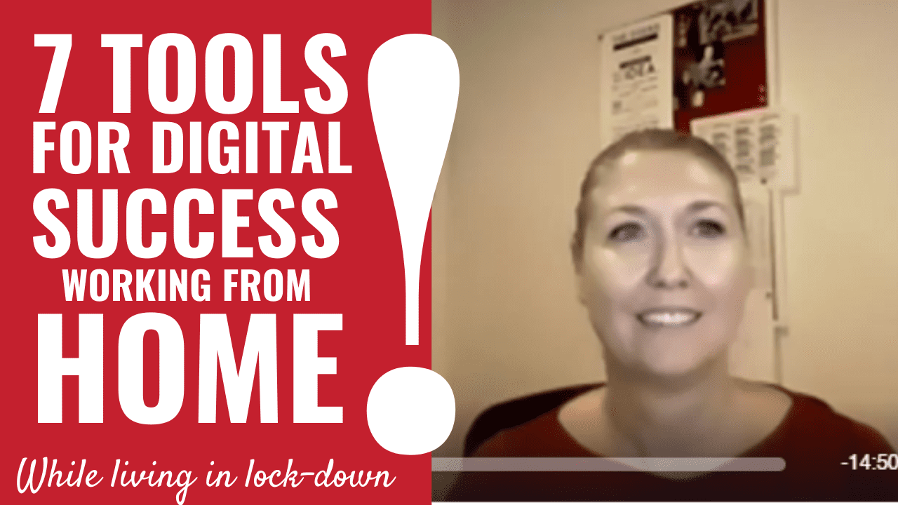 7 Tools for Digital Success Working From Home