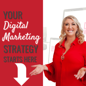 Your Digital Marketing Strategy Starts Here